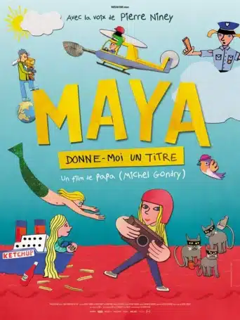 Affiche du film Maya, donne-moi un titre