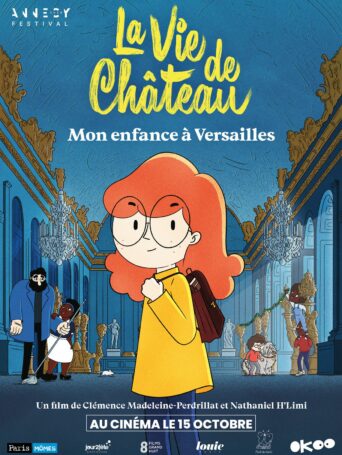 Affiche du film La Vie de château, mon enfance à Versailles