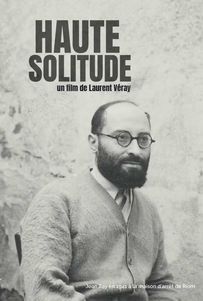 Haute solitude, Jean Zay prisonnier politique
